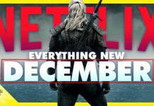 December 2019’s Netflix Calendar: Movies And Shows You Can Watch In December Holidays