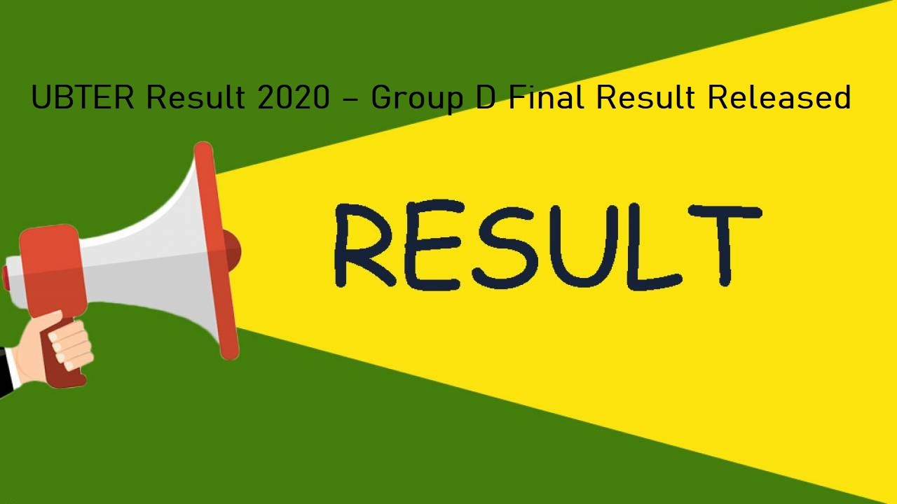 UBTER Result 2023 – Group D Final Result Released