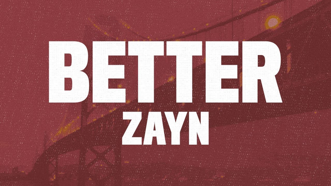 'Better' Features New Dad Zayn Malik Shirtless