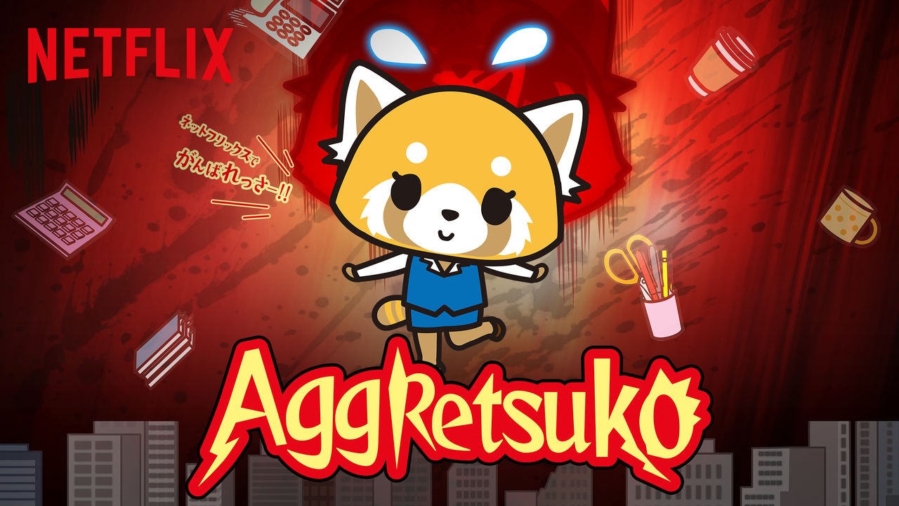 Aggretsuko”: A Netflix show about a death metal loving red panda – Lucy Goes To Hollywood
