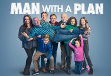 ‘Man With A Plan’ Fans Are Hoping For Season 5! Will Netflix Grant This Wish? Man With A Plan Feature