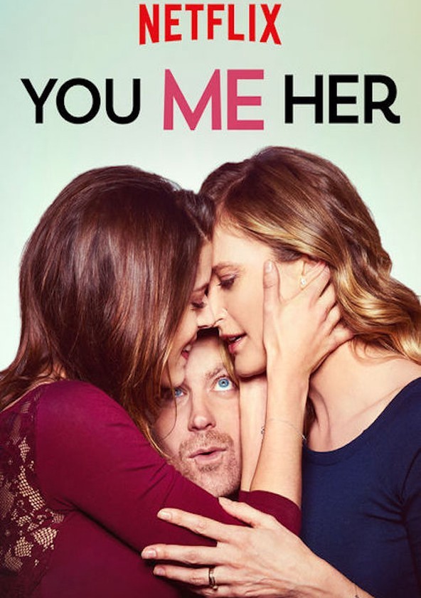 You Me Her 