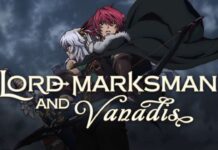 Lord Marksman and Vanadis Season 2 – 2024 Storyline, Cast, Dates, Facts